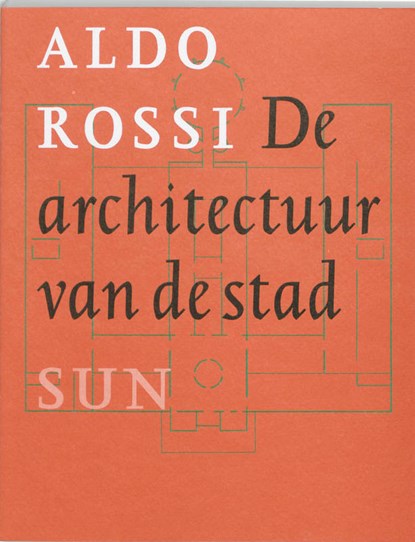 De architectuur van de stad, A. Rossi - Paperback - 9789061685852