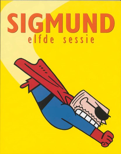 Sigmund Elfde sessie, P. de Wit - Paperback - 9789061696872