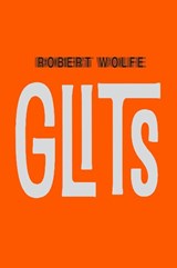Glits - Robert Wolfe - 9789061697114