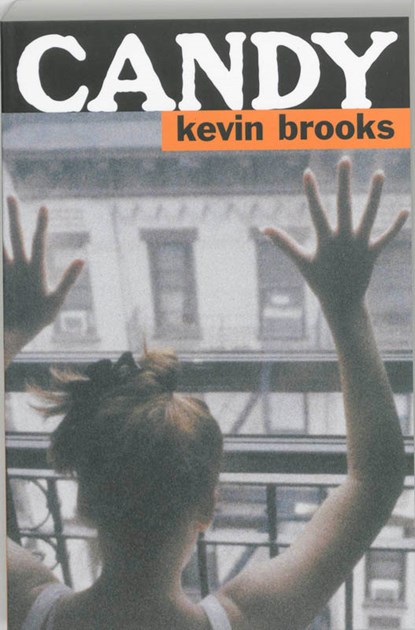 Candy, Kevin Brooks - Paperback - 9789061697435
