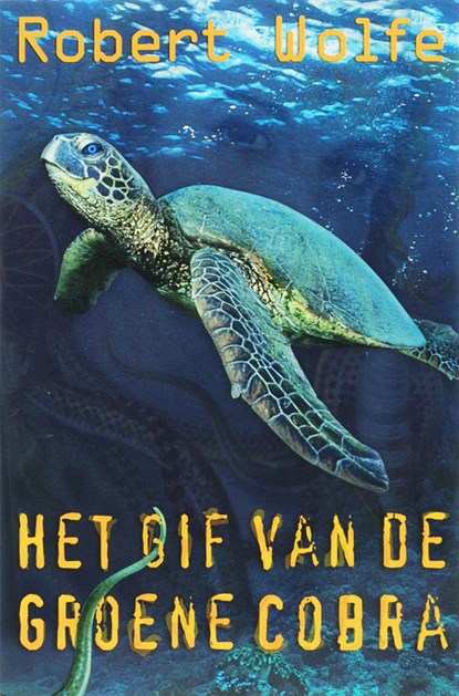 Het gif van de groene cobra, Richard Wolfe - Paperback - 9789061698357