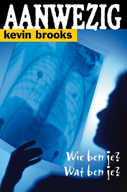 Aanwezig, Kevin Brooks - Paperback - 9789061698456