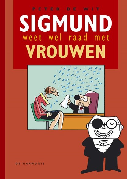 Sigmund weet wel raad met vrouwen, P. de Wit - Gebonden - 9789061698562