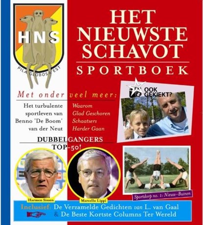 Het Nieuwste Schavot Sportboek, ONKENHOUT, P. & SCHOORL, J. / Wagendorp, B. - Paperback - 9789061698753