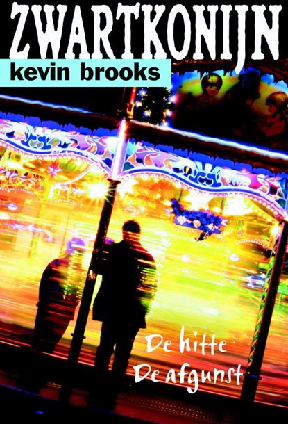 Zwartkonijn, Kevin Brooks - Paperback - 9789061699316