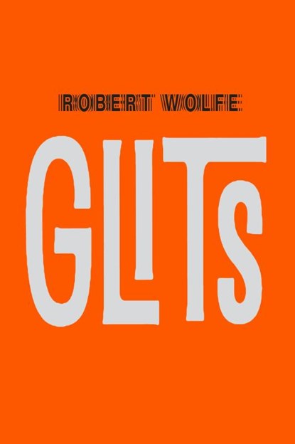 Glits, Robert Wolfe - Paperback - 9789061699439