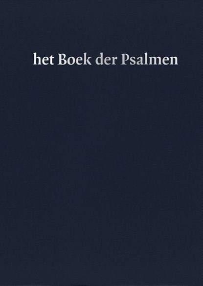 Het boek der psalmen, niet bekend - Gebonden - 9789061731078