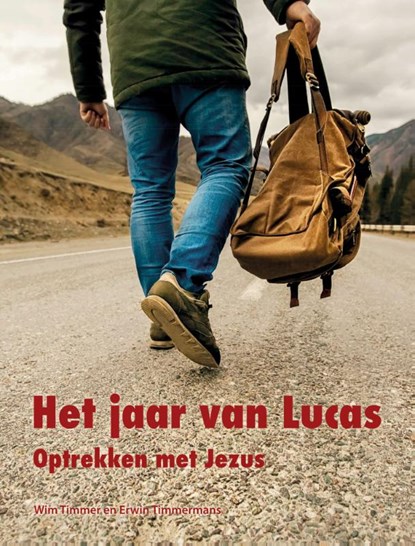 Het jaar van Lucas, Wim Timmer ; Erwin Timmermans - Paperback - 9789061731870