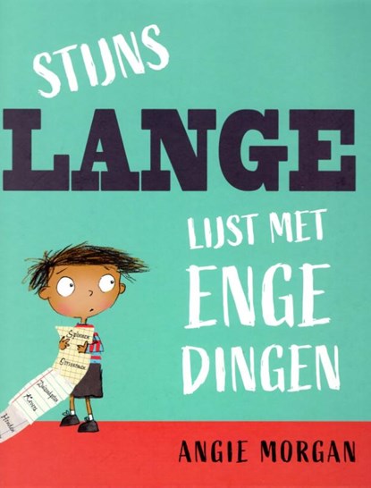 Stijns lange weg met enge dingen, Angie Morgan - Gebonden - 9789061744054
