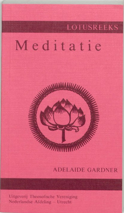 Meditatie, A. Gardner - Paperback - 9789061750475