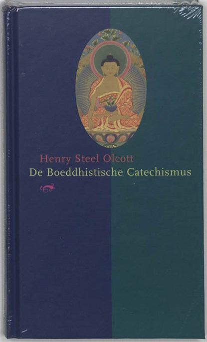 De boeddhistische catechismus, H.S. Olcott - Gebonden - 9789061750826