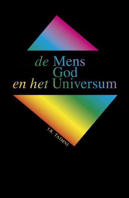 De mens, God en het universum, I.K. Taimni - Gebonden - 9789061750987