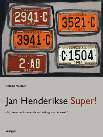 Jan Henderikse - Super!, Antoon Melissen - Gebonden - 9789062168477