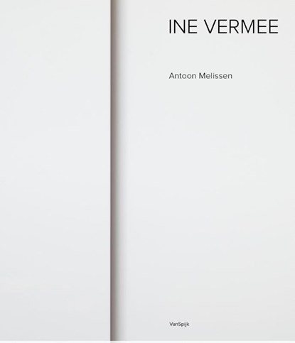 Ine Vermee - Light, Space, Time, Antoon Melissen - Gebonden - 9789062168637