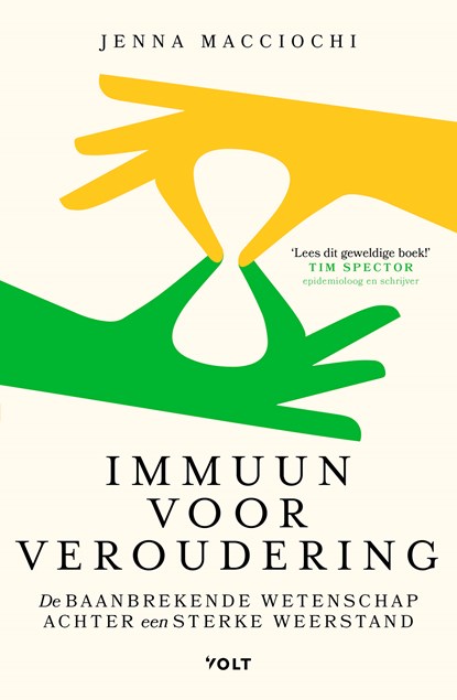 Immuun voor veroudering, Jenna Macciochi - Paperback - 9789062223213
