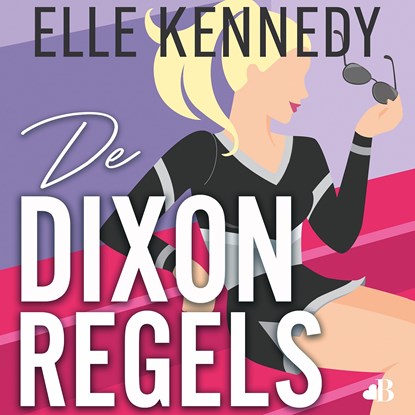 De Dixon-regels, Elle Kennedy - Luisterboek MP3 - 9789062223558