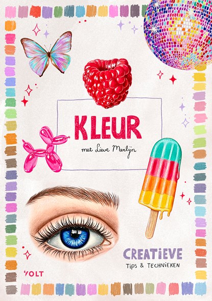 Kleur met Lieve Merlijn, Lieve Merlijn van Eijden - Paperback - 9789062224432