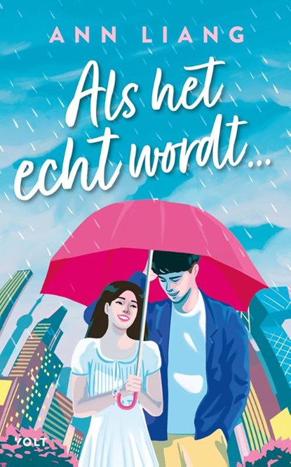 Als het echt wordt…, Ann Liang - Paperback - 9789062224449