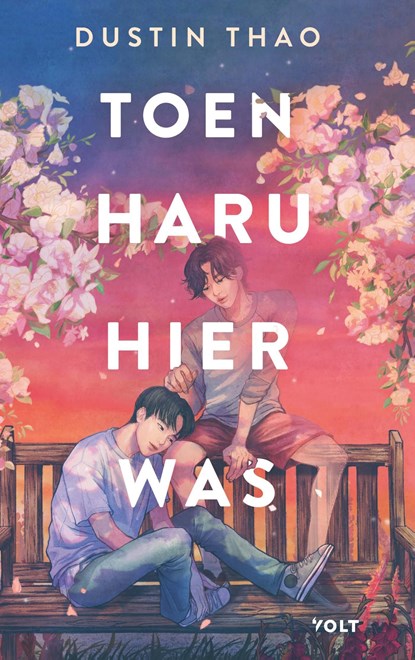 Toen Haru hier was, Dustin Thao - Ebook - 9789062224531