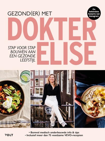 Gezond(er) met dokter Elise, Elise Janssen - Paperback - 9789062224586