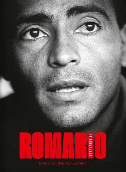 Romario in Eindhoven, Frans van den Nieuwenhof - Paperback - 9789062225385