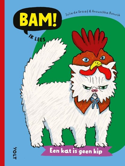Een kat is geen kip, Julie de Graaf - Gebonden - 9789062225606