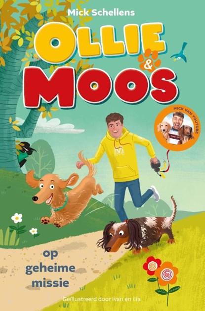 Ollie & Moos op geheime missie, Mick Schellens ; Mark Haayema - Gebonden - 9789062225705