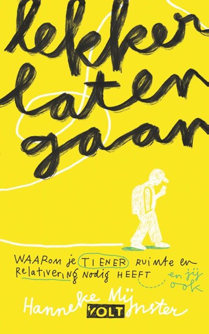 Lekker laten gaan, Hanneke Mijnster - Paperback - 9789062225897