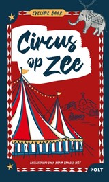Circus op zee - Eveline Baar - 9789062226214