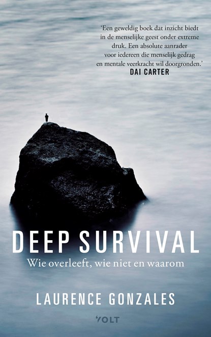 Deep survival, Laurence Gonzales - Paperback - 9789062226573