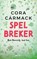Spelbreker, Cora Carmack - Paperback - 9789062226887