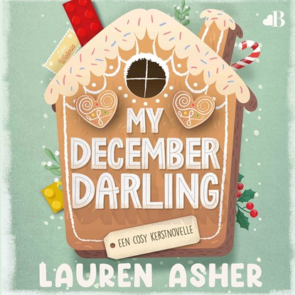 My december darling, Lauren Asher - Luisterboek MP3 - 9789062227266