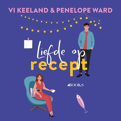Liefde op recept, Vi Keeland ; Penelope Ward - Luisterboek MP3 - 9789062227297