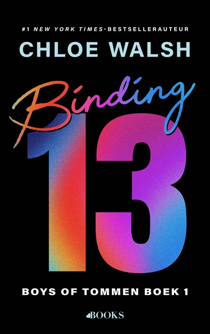 Binding 13, Chloe Walsh - Paperback - 9789062227549