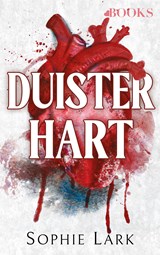 Duister hart - Sophie Lark - 9789062227648