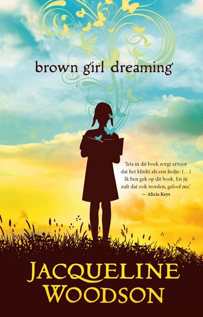 Brown girl dreaming, Jacqueline Woodson ; With TirsaTalks - Paperback - 9789062227839
