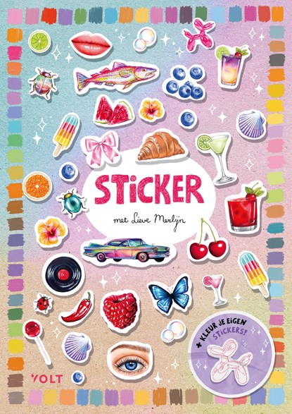 Sticker met Lieve Merlijn, Lieve Merlijn van Eijden - Paperback - 9789062228041