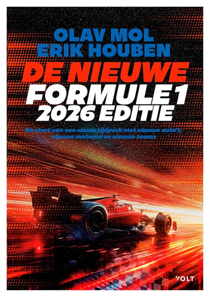 De nieuwe Formule 1 (2026-editie), Olav Mol ; Erik Jan Houben - Paperback - 9789062228331