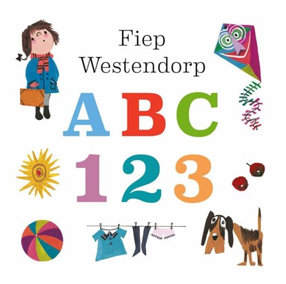 ABC 123, Fiep Westendorp - Paperback - 9789062228409