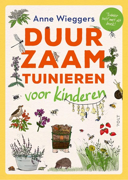Duurzaam tuinieren voor kinderen, Anne Wieggers - Paperback - 9789062228447