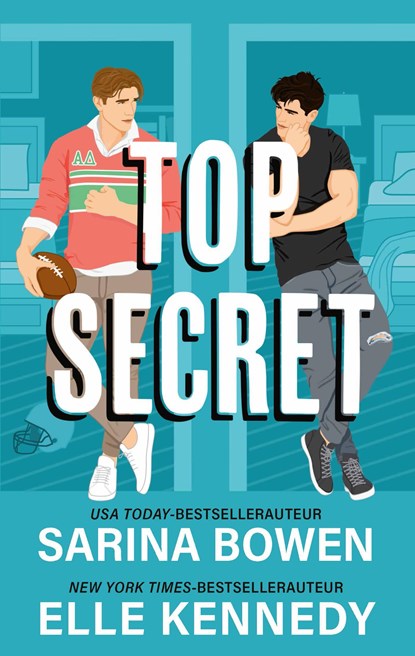 Top secret, Elle Kennedy ; Sarina Bowen - Ebook - 9789062228508
