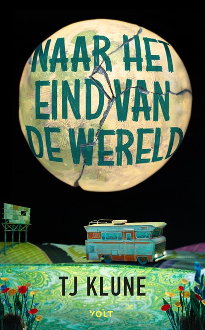 Naar het eind van de wereld, Tj Klune - Gebonden - 9789062229215