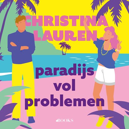 Paradijs vol problemen, Christina Lauren - Luisterboek MP3 - 9789062229529