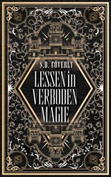 Lessen in verboden magie - S.D. Coverly - 9789062229628