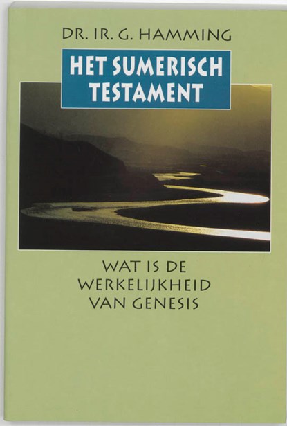 Het Sumerisch Testament, G. Hamming - Paperback - 9789062243754