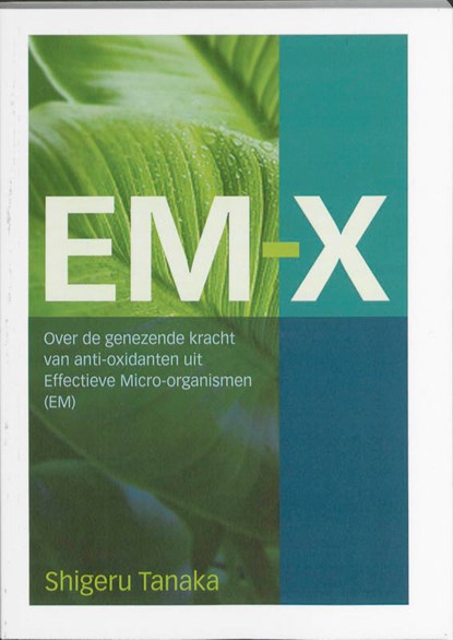 EM-X, Shigeru Tanaka - Paperback - 9789062244782