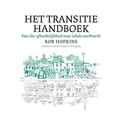 Het transitie handboek, R. Hopkins - Paperback - 9789062244850