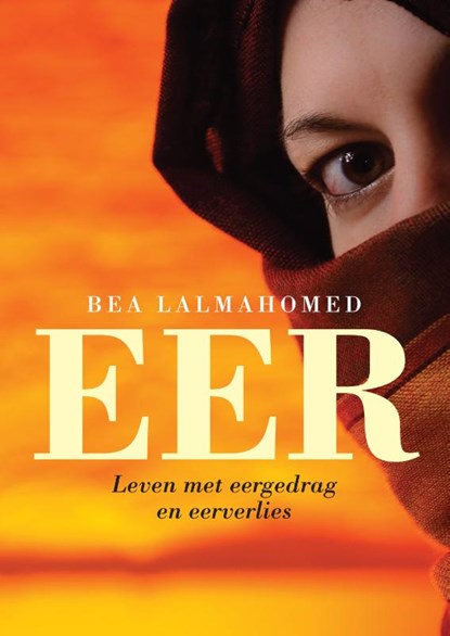 Eer, Bea Lalmahomed - Paperback - 9789062245208