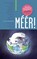 Meer!, Marianne Thieme ; Menno Grootveld - Paperback - 9789062245253