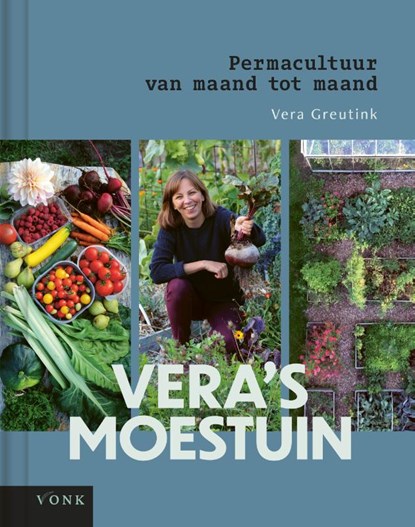 Vera's moestuin, Vera Greutink - Gebonden - 9789062245611